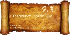 Fleischner Natália névjegykártya